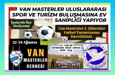 Van Masterler’den uluslararası futbol turnuvası
