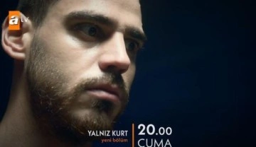 Yalnız Kurt 2.b&ouml;l&uuml;m fragmanı: 'Y&uuml;zlerce vatanseveri, anamı babamı şehit edip hayatımı &ccedil;alanlar.