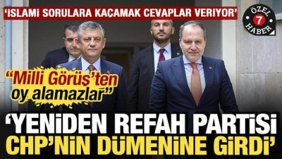 Yeniden Refah, CHP'nin d&uuml;menine girdi: 'İslami sorulara ka&ccedil;amak cevaplar veriyor'