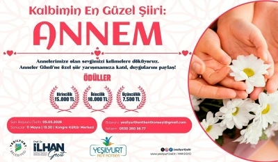 Yeşilyurt Belediyesi&rsquo;nden "Kalbimin En G&uuml;zel Şiiri: Annem" şiir yarışması
