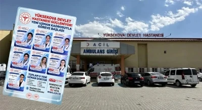 Y&uuml;ksekova Devlet Hastanesine 10 uzman hekim atandı
