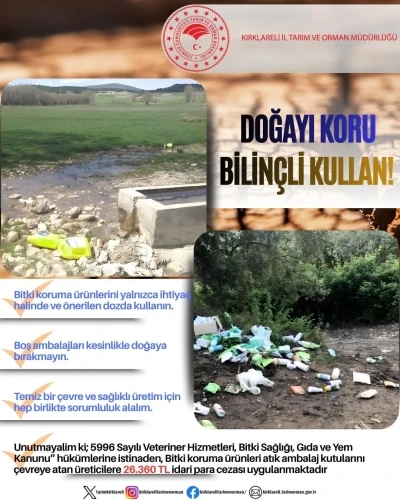 Zirai ila&ccedil; ambalajını doğaya atan &uuml;reticiye 26 bin 360 TL ceza

