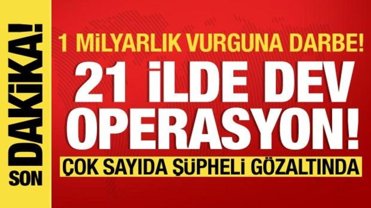 21 ilde 'SİBERGÖZ-42' operasyonu! 127 şüpheli gözaltına alındı