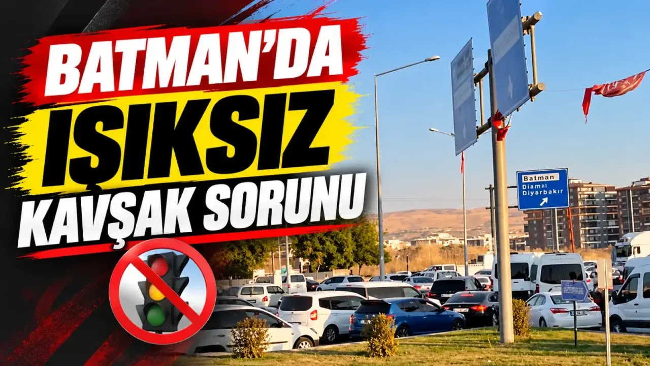 Hasankeyf Kavşağı'nda güvenli geçiş için sinyalizasyon talebi