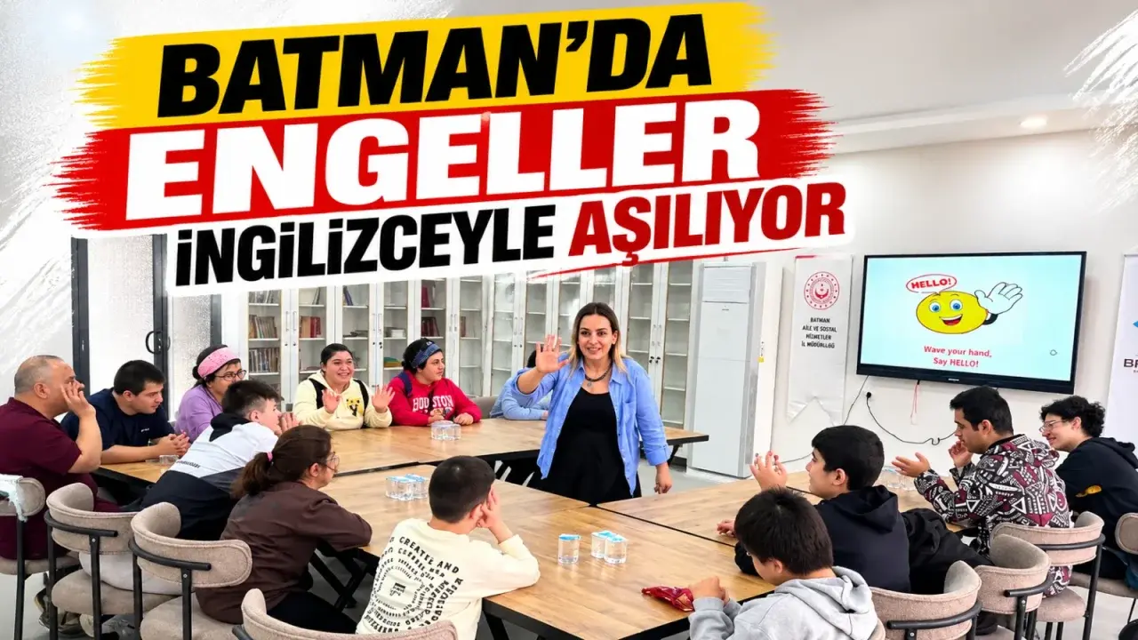 Batman’da İngilizce atölyesiyle öğrenme ve sosyalleşme buluştu