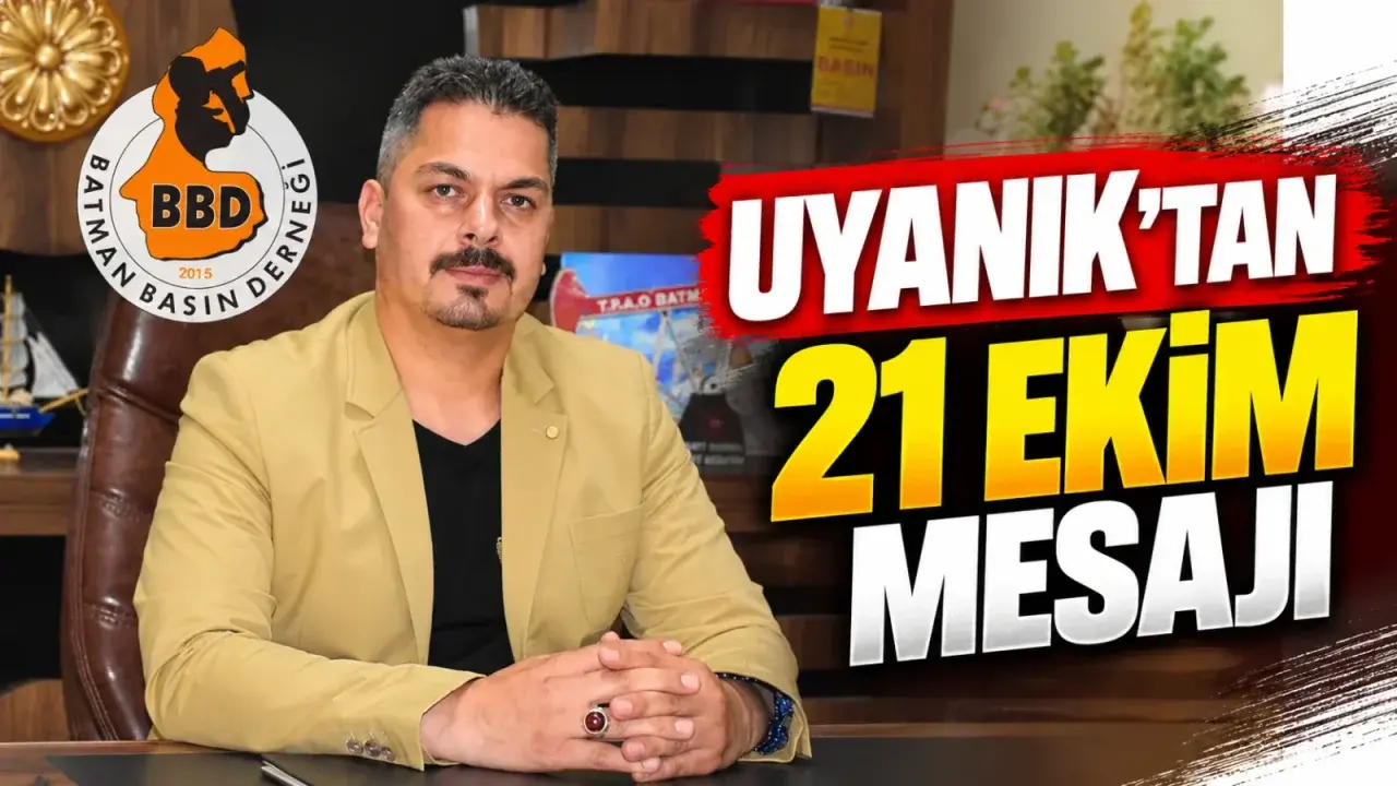 Uyanık’tan 21 Ekim mesajı: Basının olmadığı yerde başarı da olmaz
