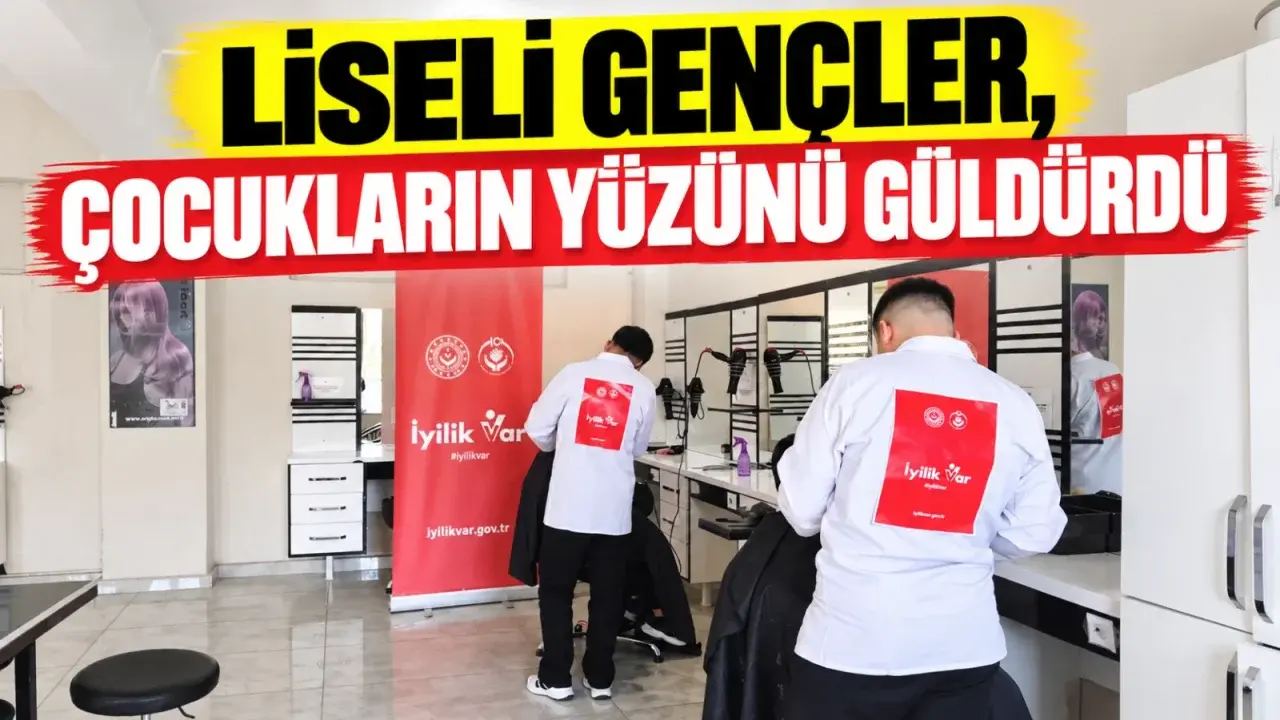 Batman’da lise öğrencilerinden çocuklara kuaförlük desteği