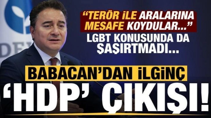 Babacan: HDP'nin terör ile arasına mesafe koyduğunu gördük!