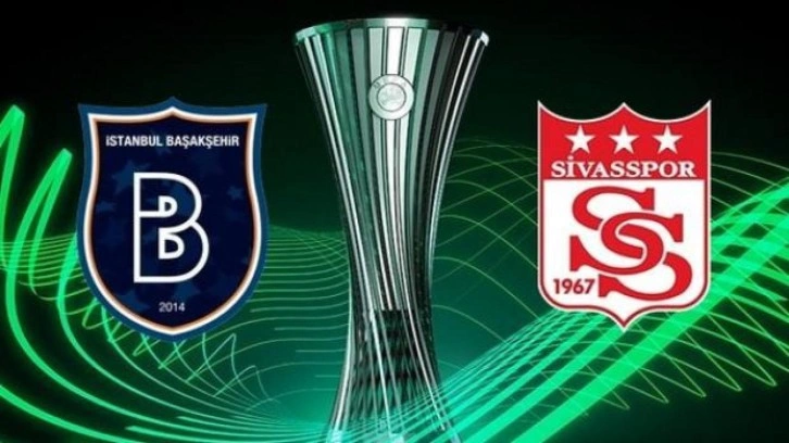 Başakşehir ve Sivasspor'un rakibi belli oluyor!