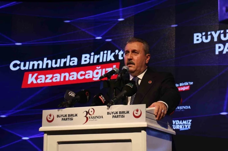 BBP Genel Başkanı Destici: "Adayımız Cumhurbaşkanımız Recep Tayyip Erdoğan’dır"
