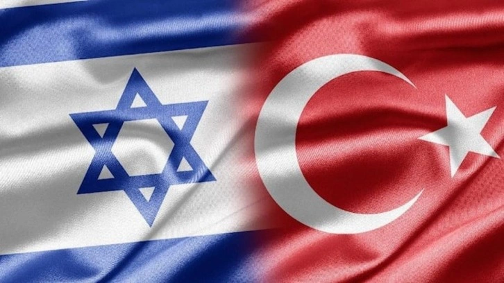 İsrail'den Türkiye açıklaması: Bizi izlemeye devam edin
