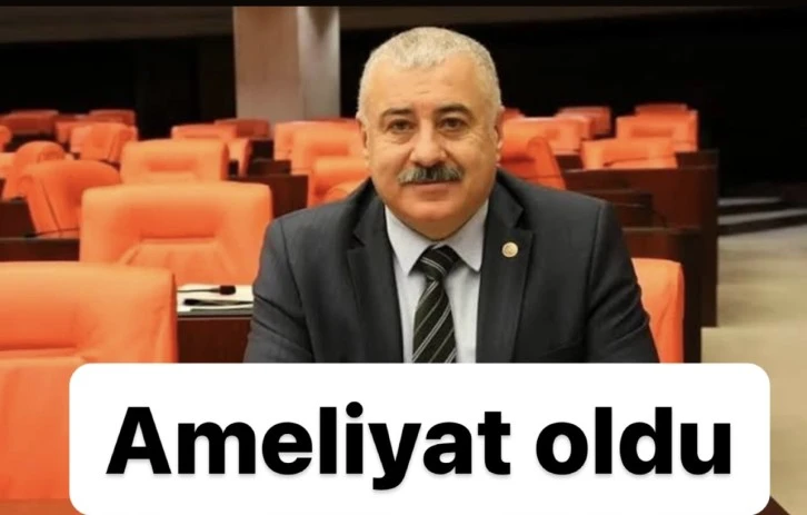 MHP Milletvekili Atay, Ankara’da acilen ameliyat oldu.