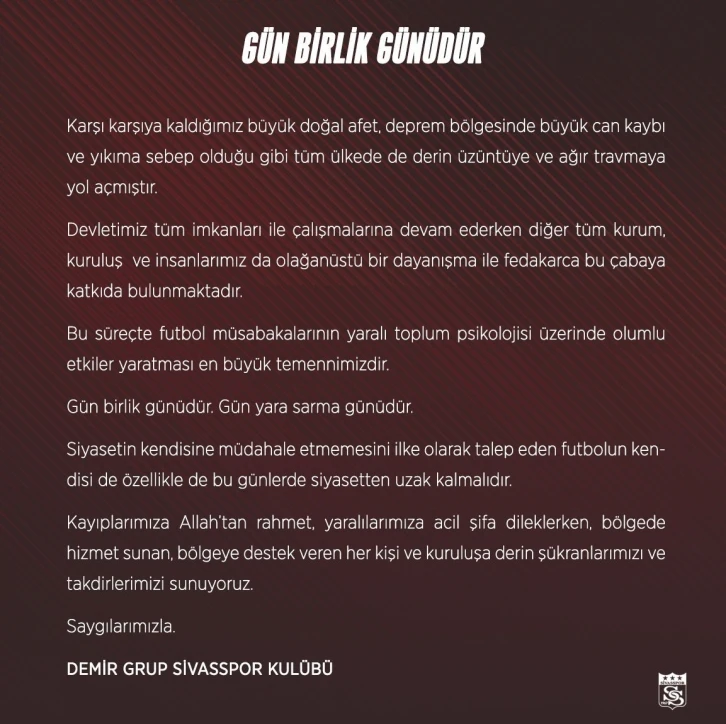 Sivasspor’dan açıklama: "Gün birlik günüdür"
