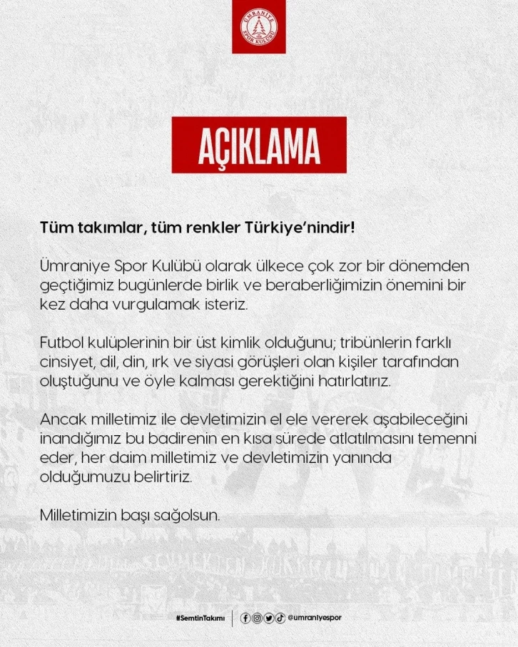Ümraniyespor: "Tüm takımlar, tüm renkler Türkiye’nindir"
