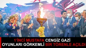 1’inci Mustafa Cengiz Gazi Oyunları Görkemli Bir Törenle Açıldı