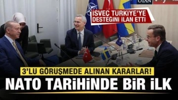 3'lü zirvede alınan kararlar! İsveç Türkiye'ye desteğini ilan etti! NATO tarihinde bir ilk