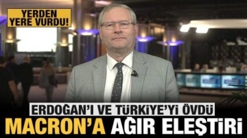 AB Parlamentosu üyesi Erdoğan'ı övdü Macron'u ağır eleştirdi!