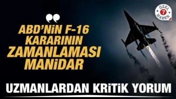 ABD'nin F-16 kararını değerlendiren uzmanlardan 'Kızılelma' vurgusu: ABD Türkiye&#039