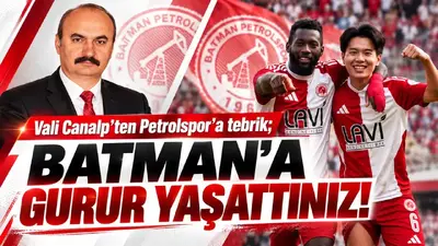 Batman Petrolspor’un geri dönüşü Vali Canalp’i sevindirdi