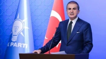 AK Parti Sözcüsü Çelik: Hiç kimse Türkiye'yi taciz edemeyecek!