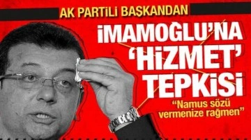 AK Partili Kabaktepe'den İmamoğlu'na 'hizmet' tepkisi: Namus sözü vermenize rağm