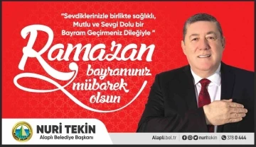 Alaplı Belediye Başkanı Nuri Tekin Ramazan bayramı mesajı
