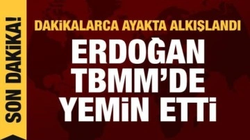 Ankara'da tarihi gün: Cumhurbaşkanı Erdoğan, TBMM'de yemin etti