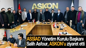 ASSİAD Yönetim Kurulu Başkanı Salih Asfour, ASKON’u ziyaret etti
