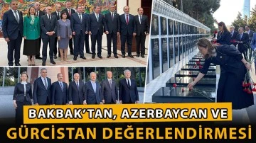 Bakbak’tan, Azerbaycan ve Gürcistan değerlendirmesi 