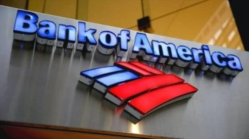 Bank of America'dan Türkiye açıklaması: 'Çok hevesliyiz'
