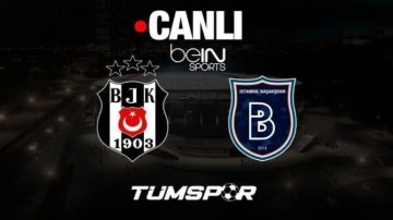 Beşiktaş Başakşehir maçı canlı izle | BJK beIN Sports HD1 Süper Lig seyret