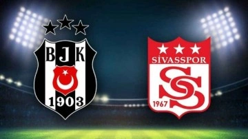 Beşiktaş Sivasspor CANLI İZLE