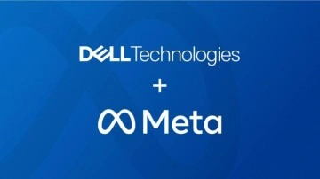 Dell Technologies ve Meta, üretken yapay zekâ inovasyonu için el ele