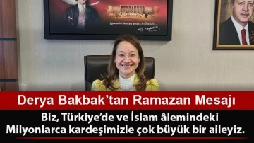 Milletvekili Derya Bakbak’tan ramazan mesajı