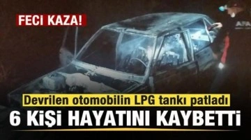 Devrilen otomobilin LPG tankı patladı: 6 kişi hayatını kaybetti