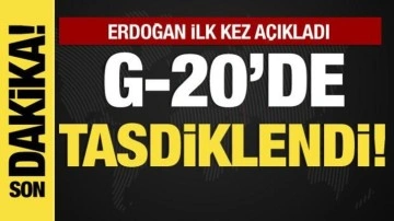 Erdoğan: Türkiye'ye takdir G20'de kayıtlara geçti