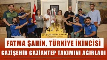 Fatma Şahin, Türkiye ikincisi Gazişehir Gaziantep takımını ağırladı