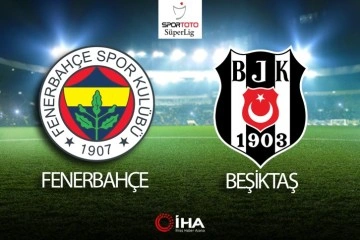 Fenerbahçe - Beşiktaş Maçı Canlı Anlatım!