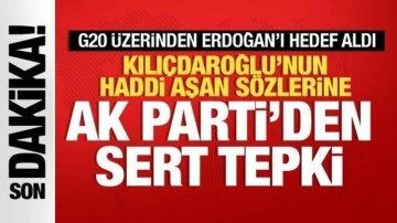 G20 üzerinden Erdoğan'a saldırdı: Kılıçdaroğlu'nun hadsiz sözlerine AK Parti'den tepk