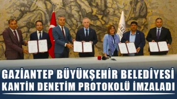 Gaziantep Büyükşehir Belediyesi Kantin Denetim Protokolü İmzaladı
