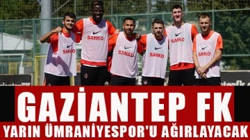Gaziantep FK, yarın Ümraniyespor'u ağırlayacak