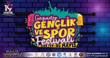 Gaziantep Gençlik Festivali başlıyor