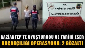 Gaziantep'te uyuşturucu ve tarihi eser kaçakçılığı operasyonu: 2 gözaltı