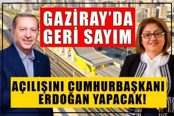 Gaziray’da geri sayım! Açılışını Cumhurbaşkanı Erdoğan yapacak! 