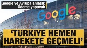 Google, Avrupa'daki 300 medya kuruluşuna 'telif hakkı' ödeyecek! 'Türkiye de har