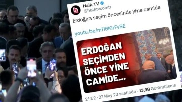 Halk TV kini: Erdoğan seçim öncesi yine camide