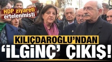 HDP ziyaretinin ertelenmesine ilişkin Kılıçdaroğlu'ndan ilginç açıklama!