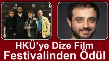 HKÜ’ye Dize Film Festivalinden Ödül