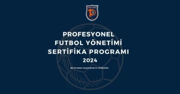 İstanbul Başakşehir FK’nın profesyonel futbol yönetimi sertifika programı başlıyor
