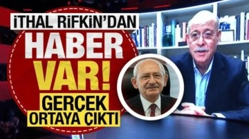 Kılıçdaroğlu'nun ithal danışmanı Rifkin ile ilgili gerçek ortaya çıktı!